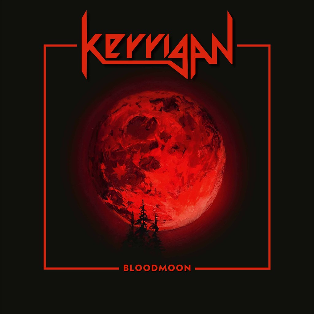 REVIEW: KERRIGAN – “BLOODMOON”