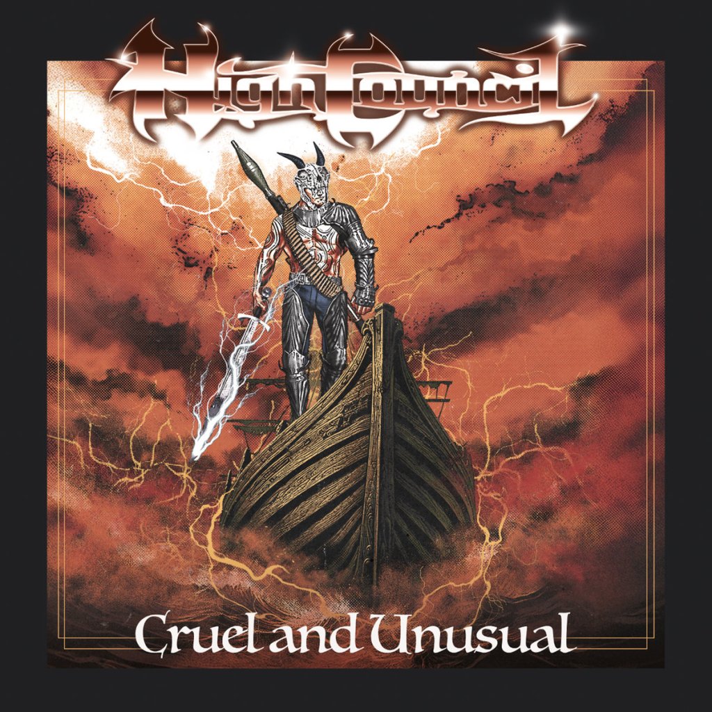Review: High Council – “Cruel and&nbsp;Unusual”