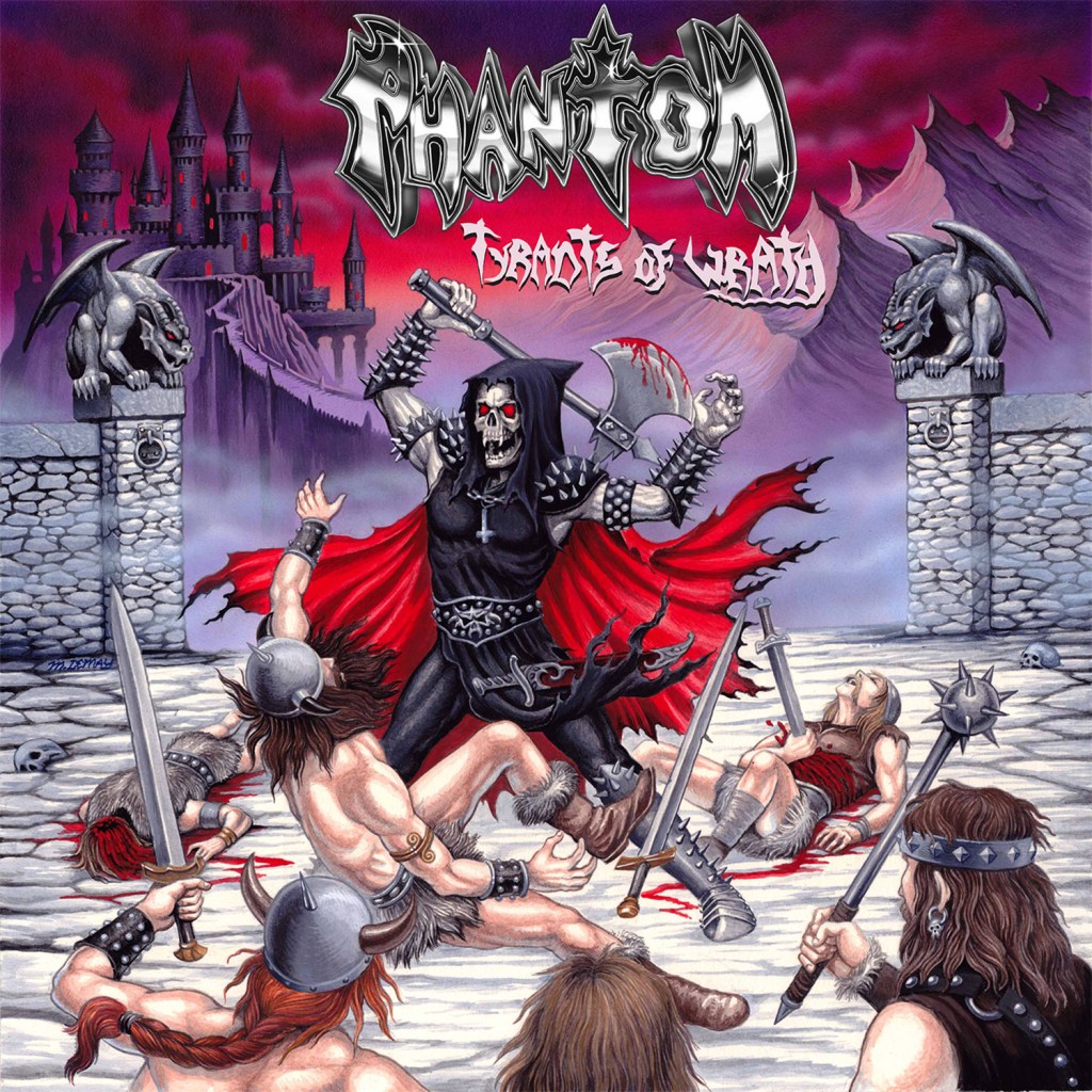 Review: Phantom – “Tyrants of&nbsp;Wrath”