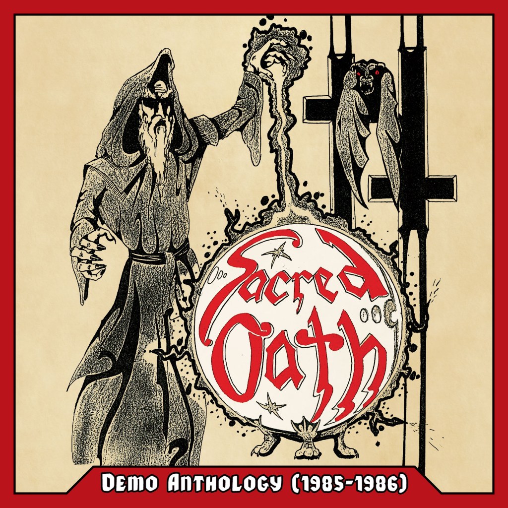 Review: Sacred Oath – “Demo Anthology (1985-1986)”