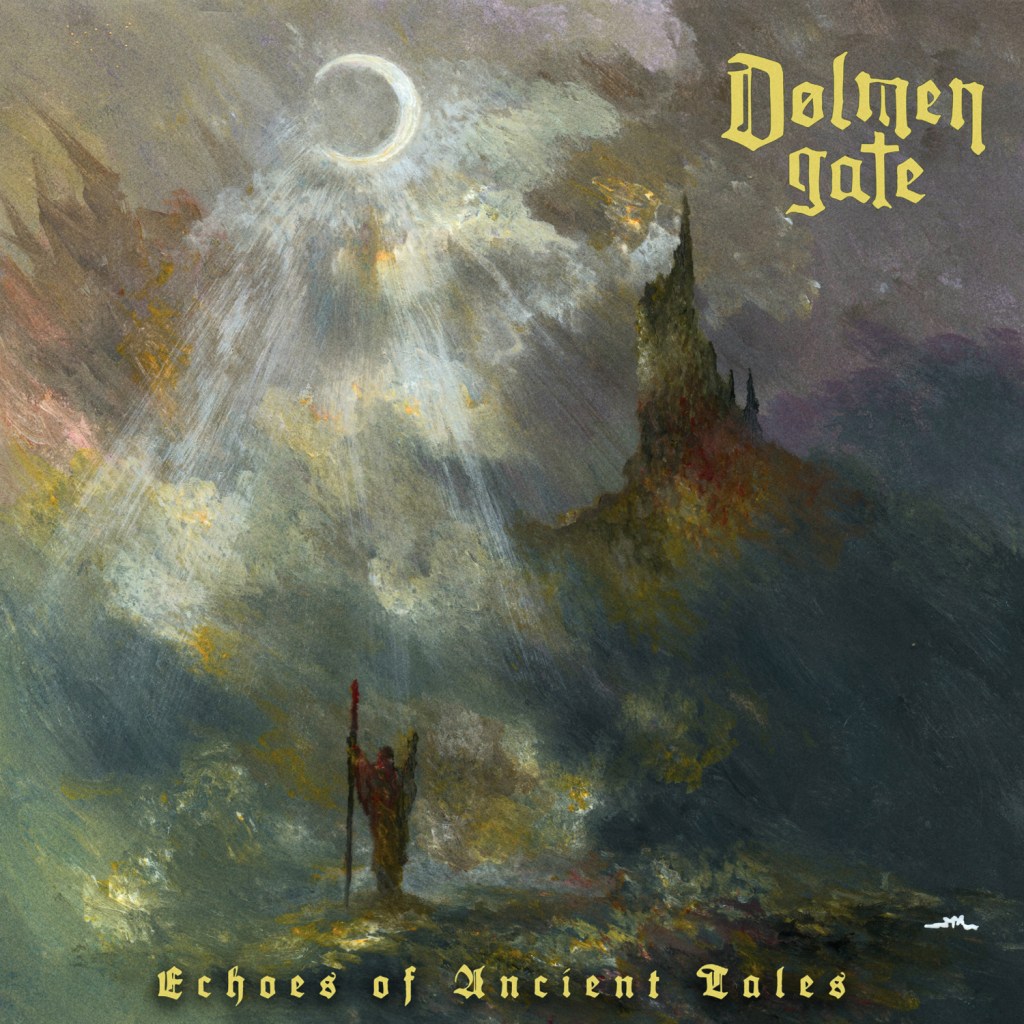 Review: Dolmen Gate “Echoes of Ancient&nbsp;Tales”