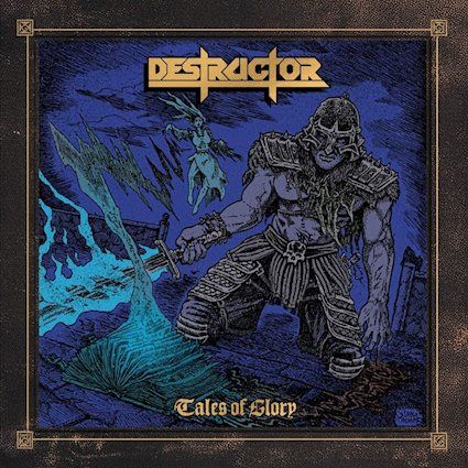 Review: Destructor “Tales of Glory”
