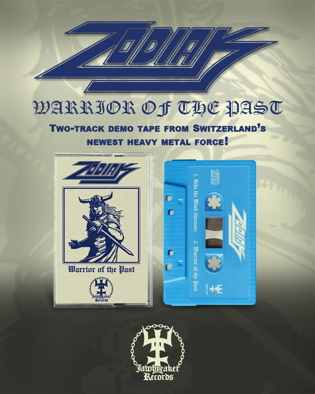 Zodiac “Warrior Of The Past” Demo Tape Incoming!